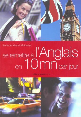 Couverture du livre « Se Remettre A L'Anglais 10 Minutes Par Jour » de Amita Mukerjee aux éditions Marabout