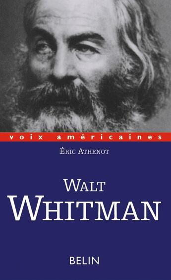 Couverture du livre « Walt whitman : poete-cosmos » de Athenot Eric aux éditions Belin