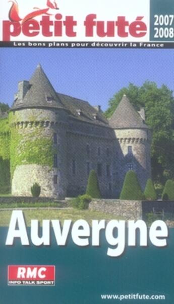 Couverture du livre « Auvergne (édition 2007-2008) » de Collectif Petit Fute aux éditions Le Petit Fute