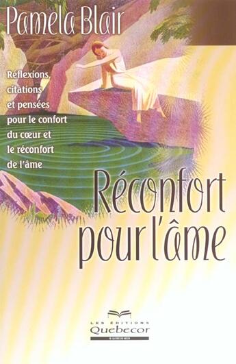 Couverture du livre « Reconfort Pour L'Ame » de Pamela Blair aux éditions Quebecor