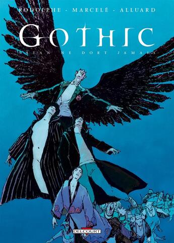 Couverture du livre « Gothic Tome 5 ; Satan ne dort jamais » de Rodolphe aux éditions Delcourt