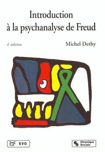 Couverture du livre « Introduction a la psychanalyse de freud » de Dethy M aux éditions Chronique Sociale