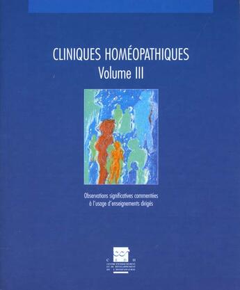 Couverture du livre « Cliniques homeopathiques: volume 3 » de Cedh aux éditions Cedh