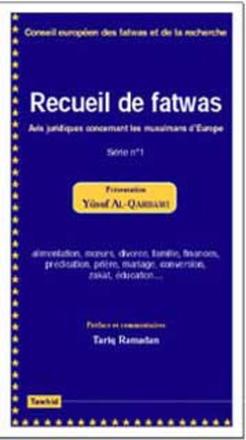 Couverture du livre « Recueil de fatwas » de Europeen... Conseil aux éditions Tawhid