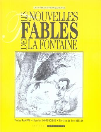 Couverture du livre « Les nouvelles fables de La Fontaine » de Morchoisne et Rampal aux éditions Intervista