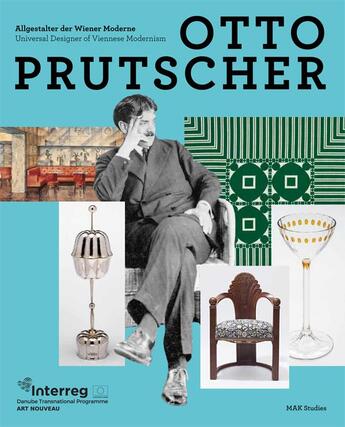 Couverture du livre « Otto prutscher universal designer of viennese modernism » de  aux éditions Arnoldsche