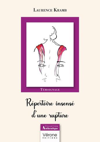 Couverture du livre « Répertoire insensé d'une rupture » de Laurence Kramb aux éditions Verone