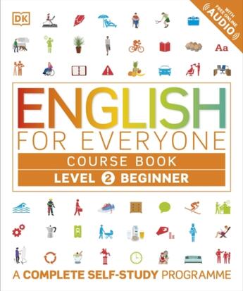 Couverture du livre « ENGLISH FOR EVERYONE COURSE BOOK - LEVEL 2 BEGINNER » de  aux éditions Dorling Kindersley