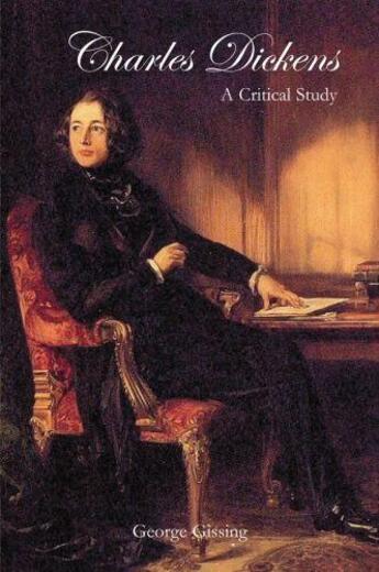 Couverture du livre « Charles Dickens » de Gissing George aux éditions History Press Digital