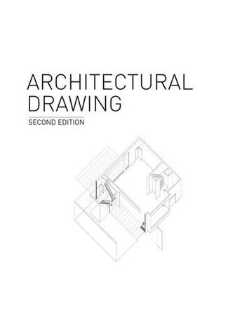 Couverture du livre « Architectural drawing (2nd ed) = (voir 9781780671703) » de Dernie David aux éditions Laurence King