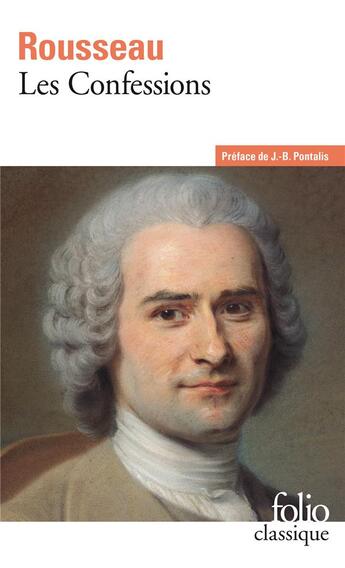 Couverture du livre « Les confessions » de Jean-Jacques Rousseau aux éditions Folio