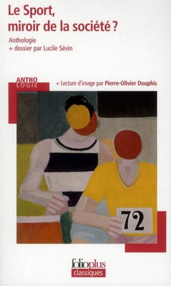 Couverture du livre « Le sport, miroir de la société » de  aux éditions Folio