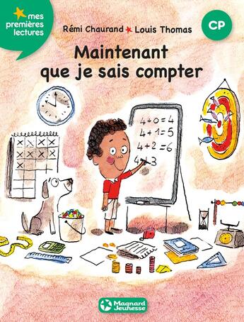 Couverture du livre « Maintenant que je sais compter » de Louis Thomas et Remi Chaurand aux éditions Magnard