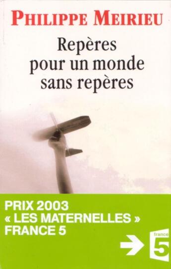 Couverture du livre « Reperes pour un monde sans reperes » de Philippe Meirieu aux éditions Desclee De Brouwer