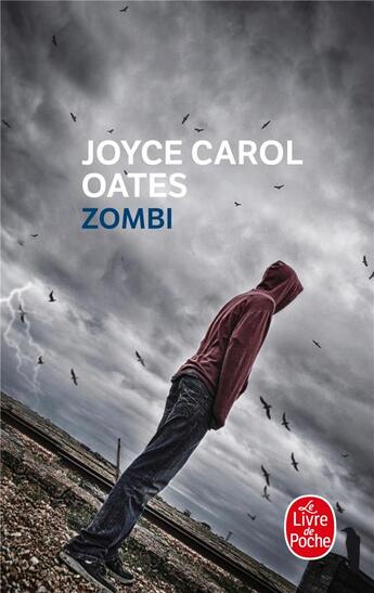 Couverture du livre « Zombi » de Joyce Carol Oates aux éditions Le Livre De Poche