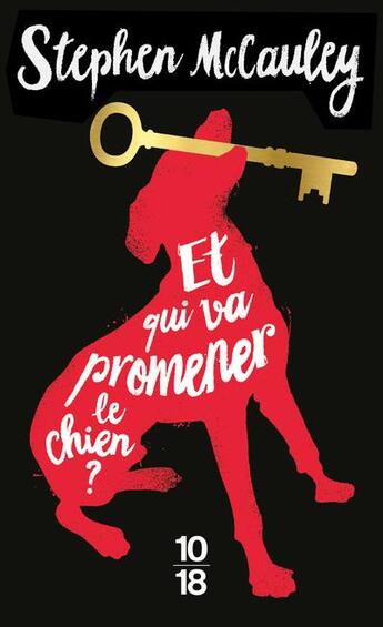 Couverture du livre « Et qui va promener le chien ? » de Stephen Mccauley aux éditions 10/18