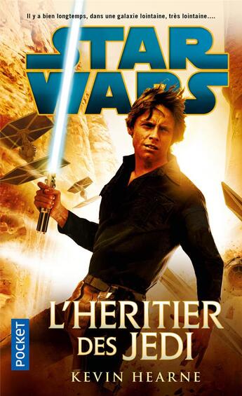 Couverture du livre « Star Wars : l'héritier des Jedi » de Kevin Hearne aux éditions Pocket