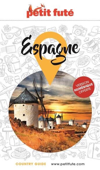 Couverture du livre « GUIDE PETIT FUTE ; COUNTRY GUIDE : Espagne » de Collectif Petit Fute aux éditions Le Petit Fute