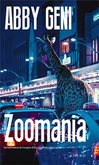 Couverture du livre « Zoomania » de Abby Geni aux éditions Actes Sud