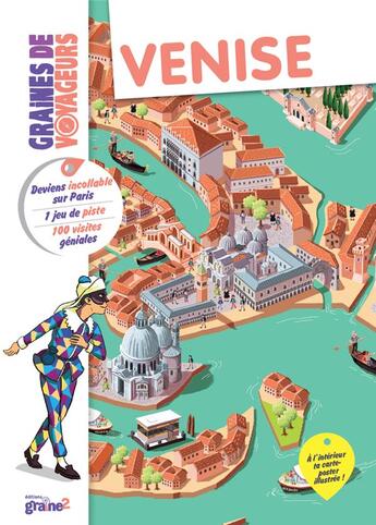 Couverture du livre « GRAINES DE VOYAGEURS ; Venise » de Elisabeth Dumont-Le Cornec aux éditions Graine2