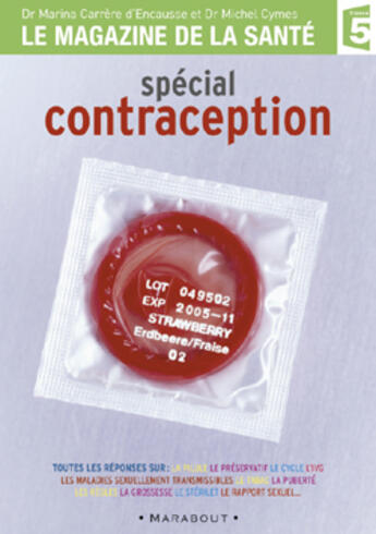 Couverture du livre « Special contraception » de Marina Carrere D'Encausse et Michel Cymes aux éditions Marabout