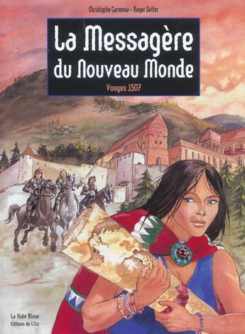 Couverture du livre « Bd messagere du nouveau monde » de Seiter Carmona/ aux éditions La Nuee Bleue