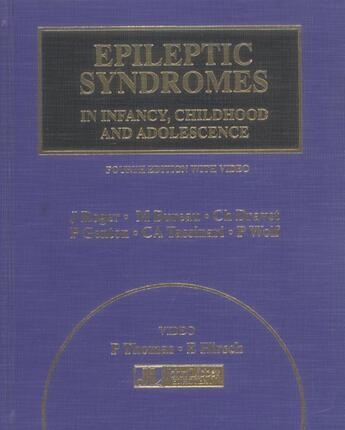 Couverture du livre « Epileptic syndroms in infancy, childhoodand adolescence.avec cd rom.4eme edition » de  aux éditions John Libbey