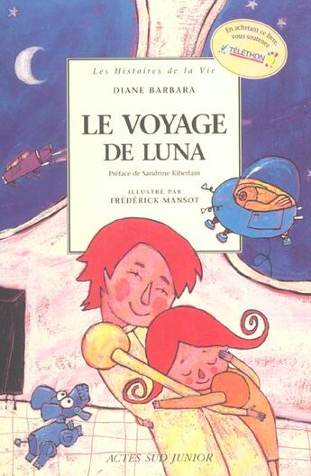 Couverture du livre « Voyage de luna (le) - telethon 2002 » de Diane Barbara aux éditions Actes Sud