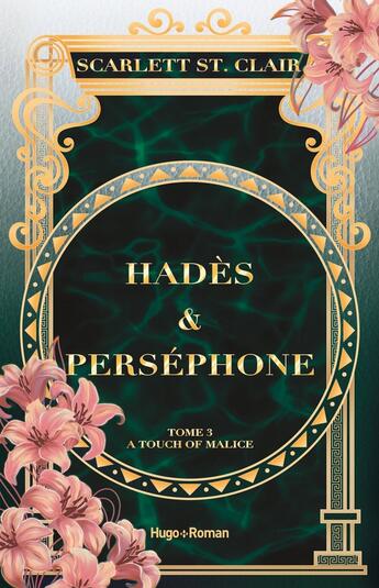 Couverture du livre « Hadès et Perséphone Tome 3 » de Scarlett St. Clair aux éditions Hugo Roman