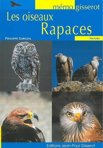 Couverture du livre « Memo - les oiseaux rapaces » de Philippe Garguil aux éditions Gisserot