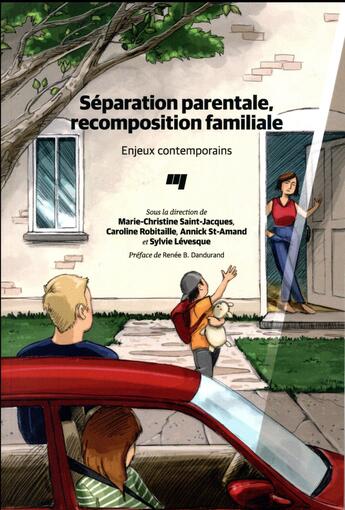 Couverture du livre « Separation parentale recomposition familiale » de Saint Jacques R aux éditions Pu De Quebec