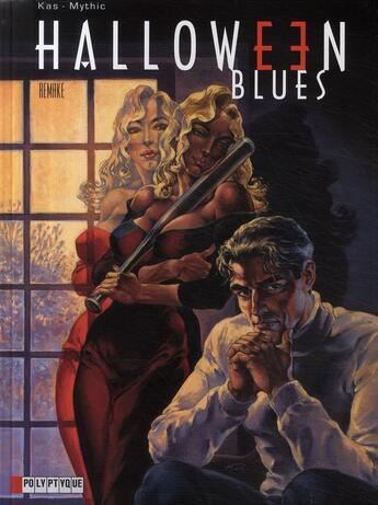 Couverture du livre « Halloween blues t.7 ; remake » de Kas/Mythic aux éditions Lombard