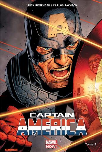 Couverture du livre « Captain America t.3 : Nuke se déchaîne » de Carlos Pacheco et Rick Remender et Nic Klein aux éditions Panini