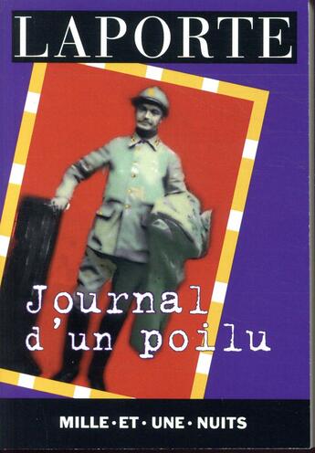 Couverture du livre « Journal d'un poilu » de Henri Laporte aux éditions Mille Et Une Nuits