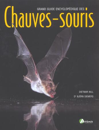 Couverture du livre « Chauves-Souris » de Dietmar Nill et Bjorn Siemers aux éditions Artemis