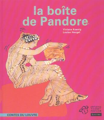 Couverture du livre « La boite de pandore » de Koenig/Heugel aux éditions Thierry Magnier