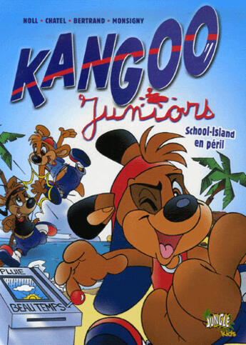 Couverture du livre « Kangoo junior t1 scool-island en peril » de Noll/Chatel/Bertrand aux éditions Casterman