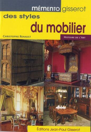 Couverture du livre « Mémento Gisserot des styles du mobilier » de Christophe Renault aux éditions Gisserot