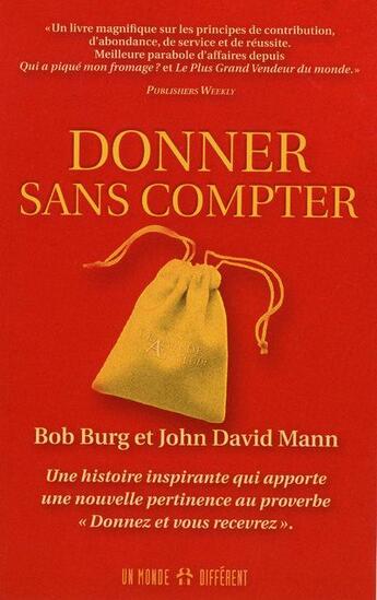 Couverture du livre « Donner sans compter ; une histoire inspirante qui apporte une nouvelle pertinence au proverbe 