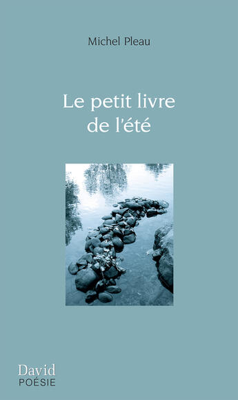 Couverture du livre « Le petit livre de l'été » de Pleau Michel aux éditions Editions David