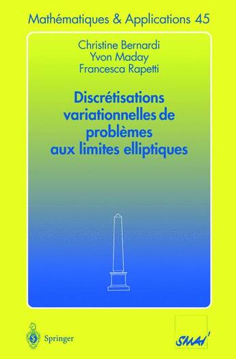 Couverture du livre « Discrétisations variationnelles de problèmes aux limites elliptiques » de  aux éditions Springer Verlag