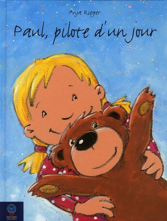 Couverture du livre « Paul, pilote d'un jour » de Rieger Anja aux éditions Mineditions