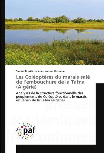 Couverture du livre « Les coleopteres du marais sale de l'embouchure de la tafna (algerie) » de Hacene Samira aux éditions Editions Universitaires Europeennes