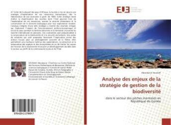 Couverture du livre « Analyse des enjeux de la strategie de gestion de la biodiversite » de Soumah Aboubacar aux éditions Editions Universitaires Europeennes