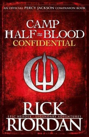 Couverture du livre « Camp Half-Blood Confidential » de Rick Riordan aux éditions Children Pbs