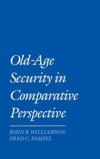 Couverture du livre « Old-Age Security in Comparative Perspective » de Pampel Fred C aux éditions Oxford University Press Usa