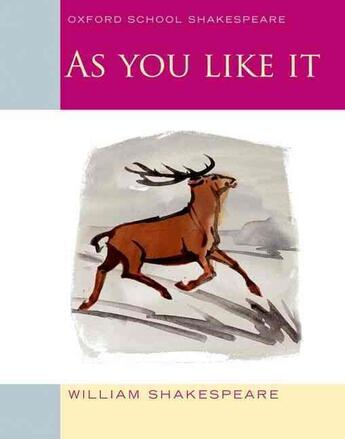 Couverture du livre « AS YOU LIKE IT » de William Shakespeare aux éditions Oxford Up Education