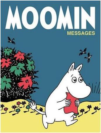 Couverture du livre « Moomin messages » de  aux éditions Frances Lincoln