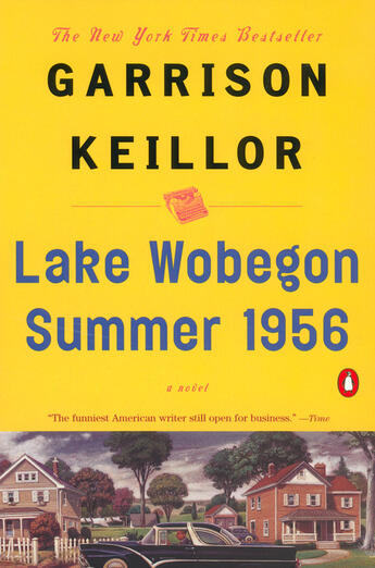 Couverture du livre « Lake Wobegon Summer 1956 » de Keillor Garrison aux éditions Penguin Group Us