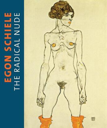 Couverture du livre « Egon Schiele ; the radical nude » de  aux éditions Paul Holberton